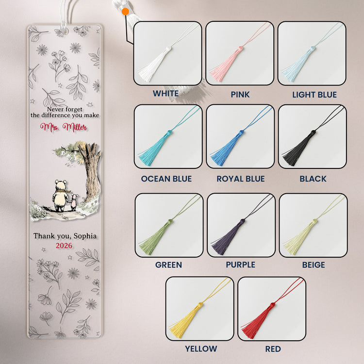Never-Forget-The-Difference-You-Make-Thank-You-Gift-Teacher-Friends-Custom-Bookmark-4