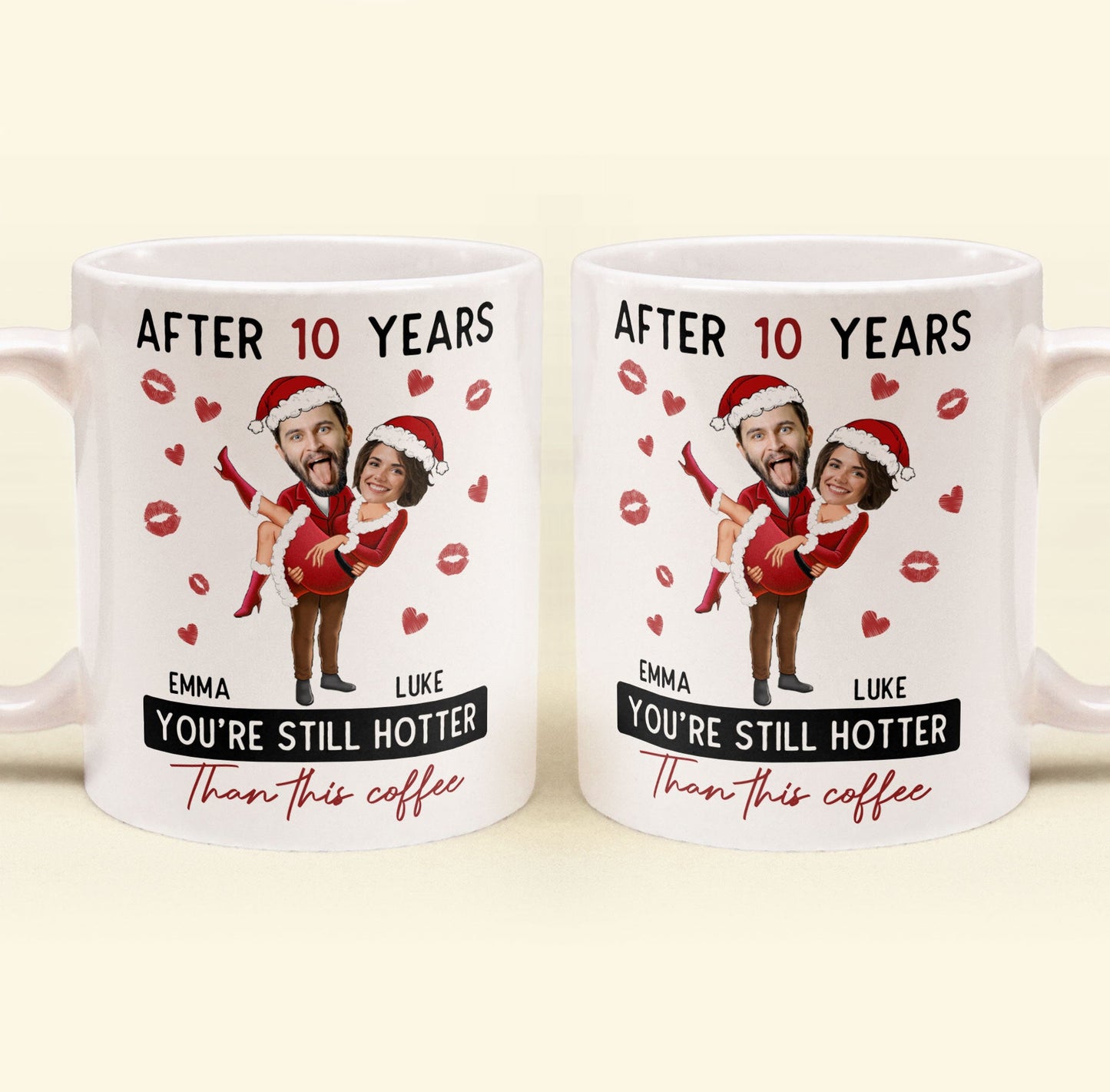 New After Years You're Still Hotter Than This Coffee - Personalized Photo Mug