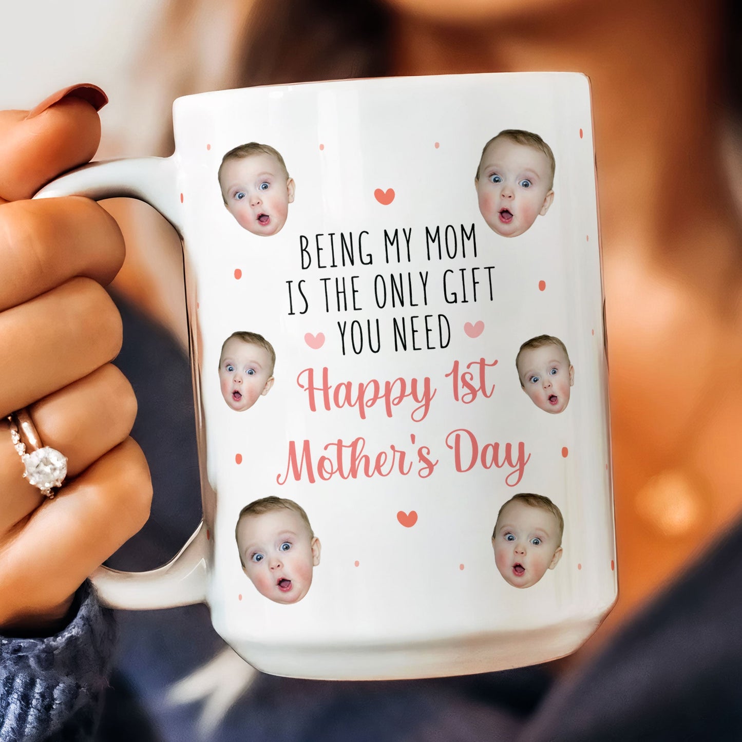 New Mom First Mother's Day Being My Mom Is The Only Gift - Personalized Photo Mug