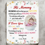 New Mom Mother's Day Gift The Best Mommy Belongs To Me - Personalized Photo Blanket
