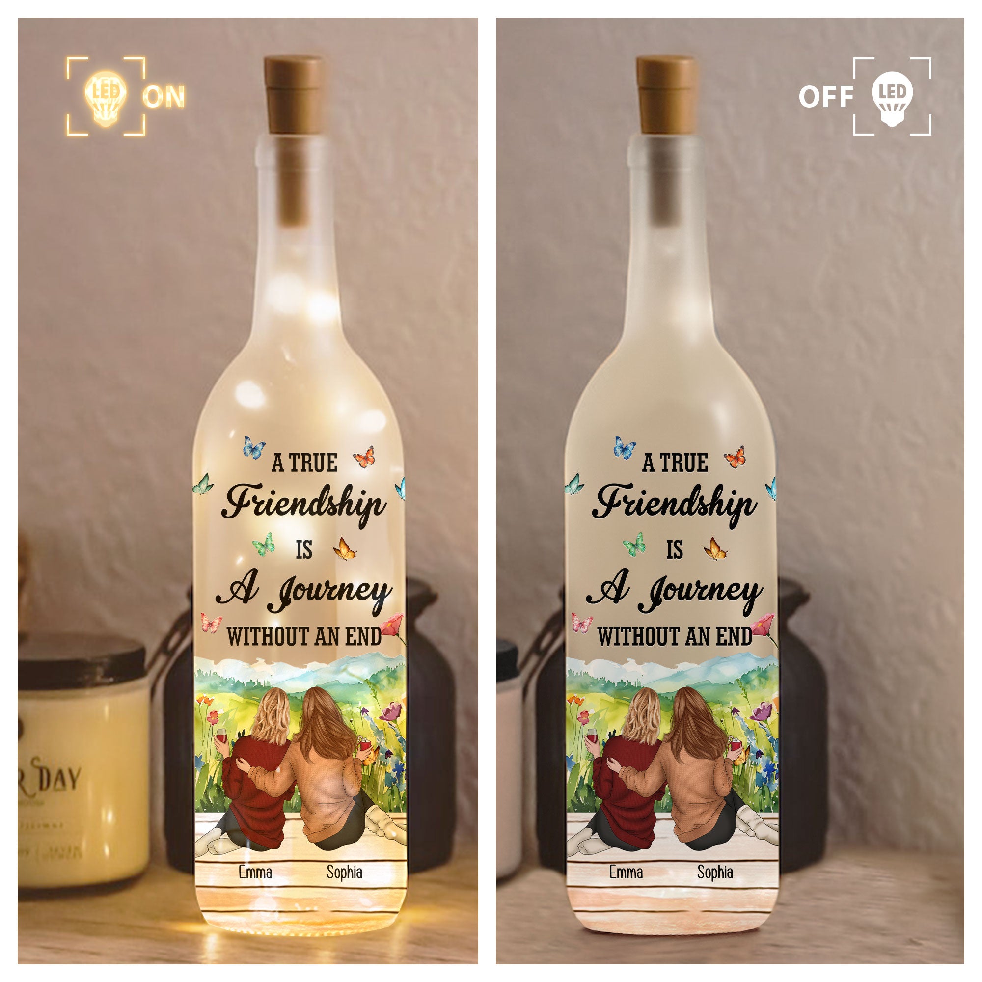 New Version A True Friendship Is A Journey Without An End - Personalized Bottle Lamp