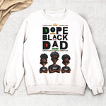New Version Black History Dope Black Dad - Personalized Shirt