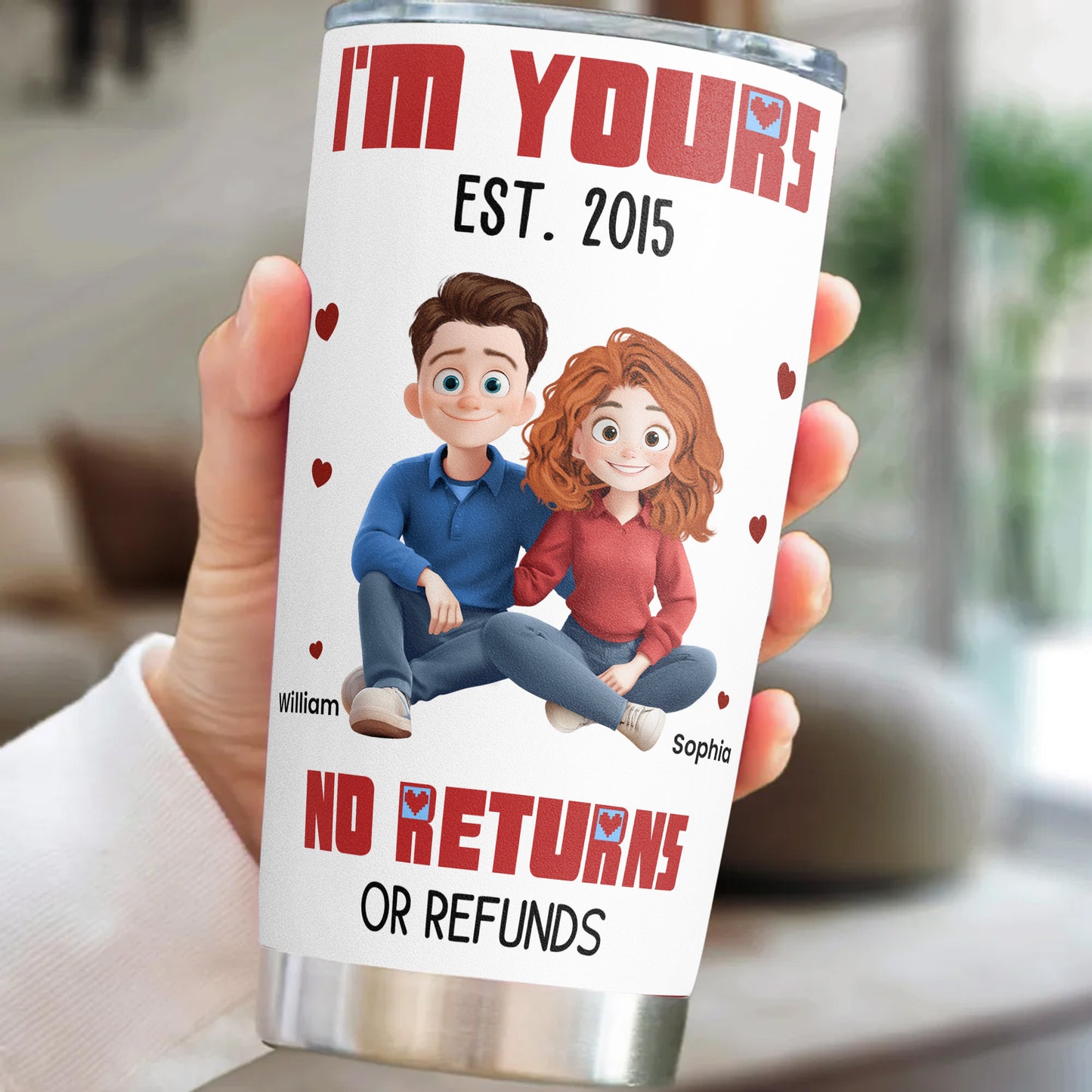 New Version Cartoon Couple I'm Yours No Returns Or Refunds - Personalized Tumbler Cup