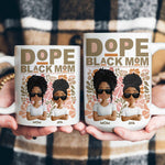 New Version Dope Mom - Personalized Mug