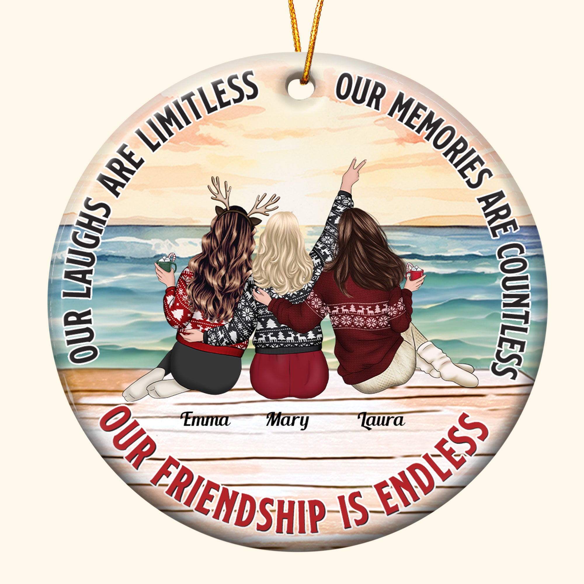 New Version Friend Ornament Our Friendship Is Endless - Personalized Ceramic Ornament