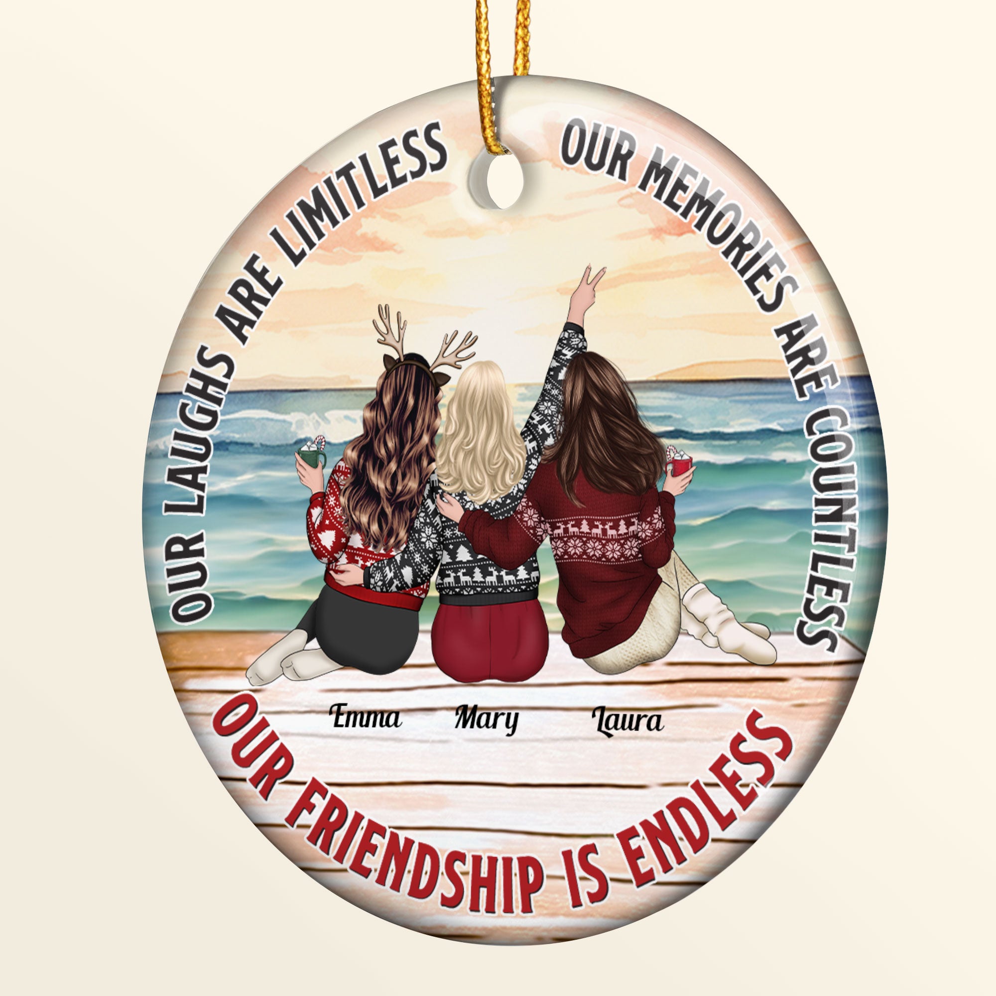 New Version Friend Ornament Our Friendship Is Endless - Personalized Ceramic Ornament