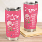 New Version God Says I Am Name In Bible Verse - Personalized Tumbler Cup