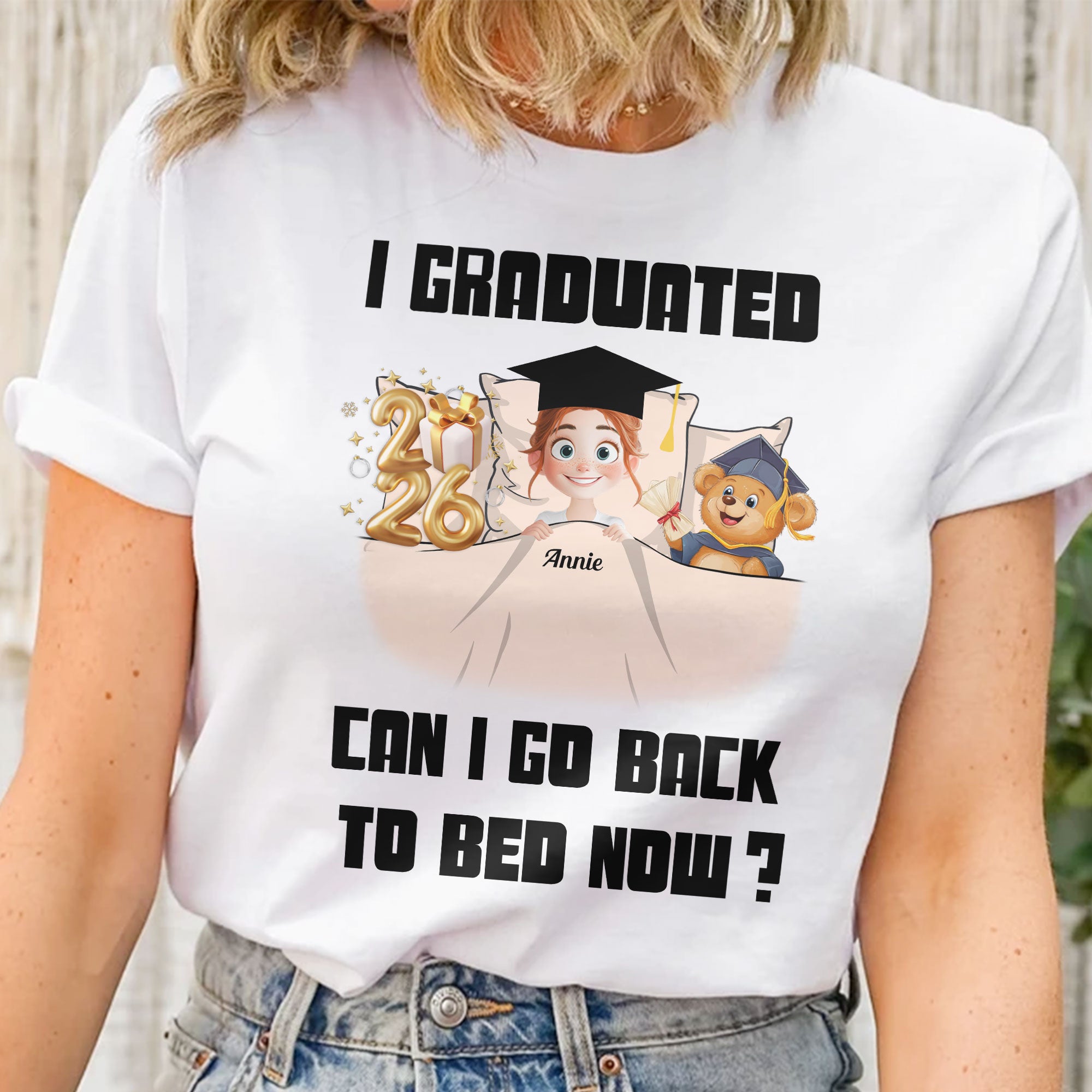 New Version I Graduated Can I Go Back To Bed Now - Personalized Shirt