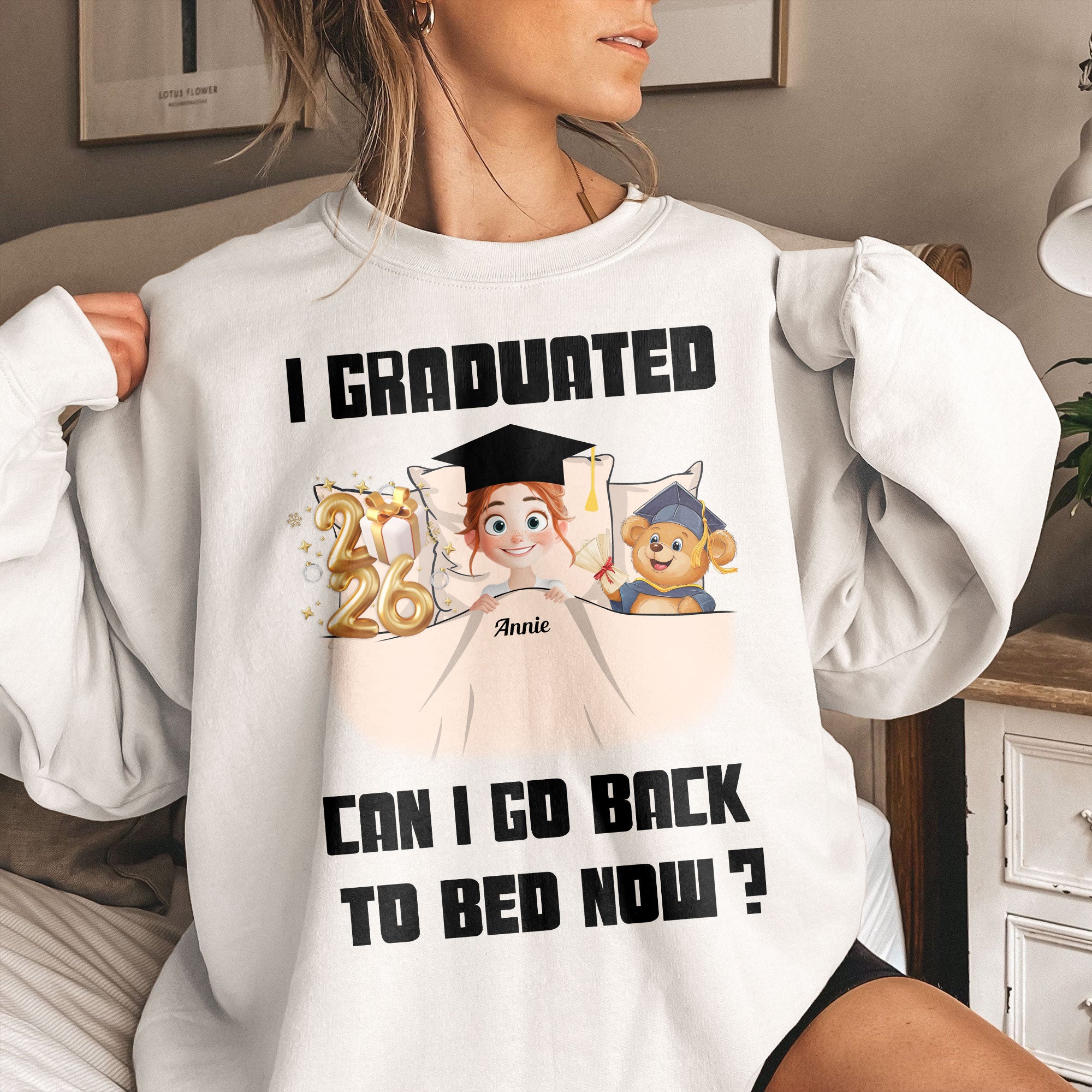 New Version I Graduated Can I Go Back To Bed Now - Personalized Shirt