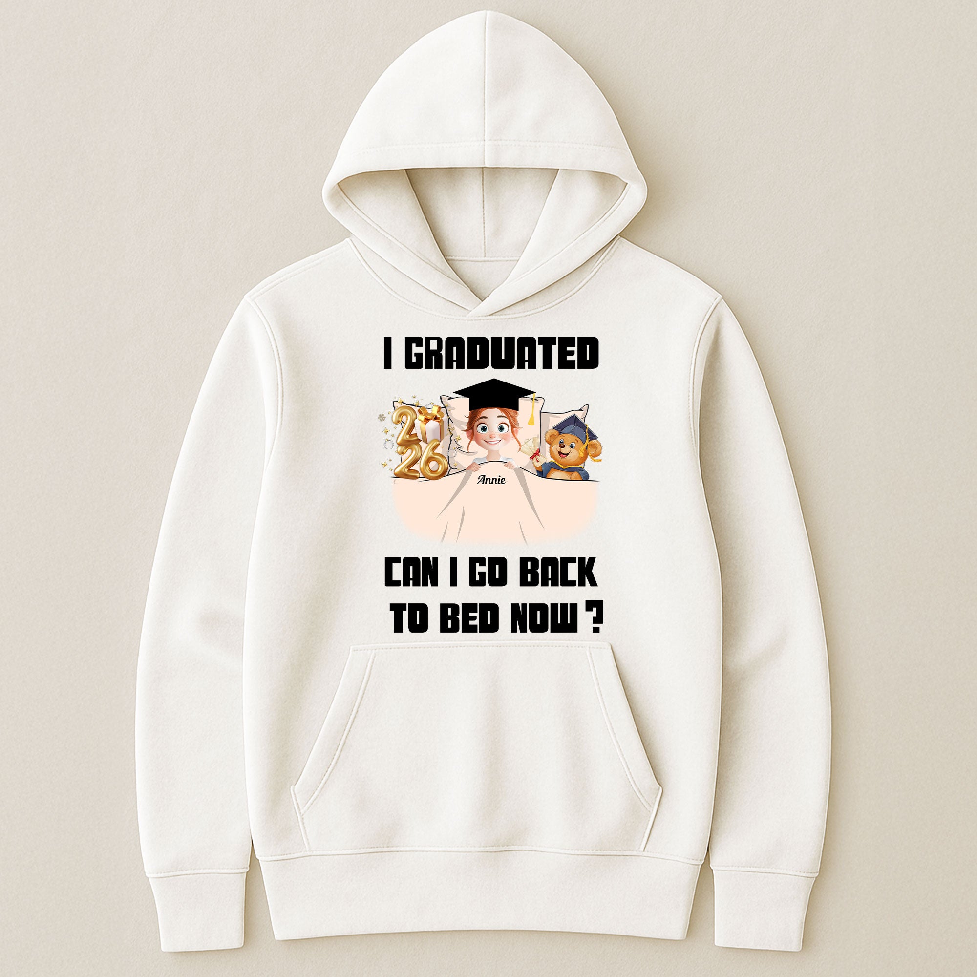 New Version I Graduated Can I Go Back To Bed Now - Personalized Shirt