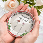 New Version If Friends Were Flowers I Would Pick You - Personalized Jewelry Dish