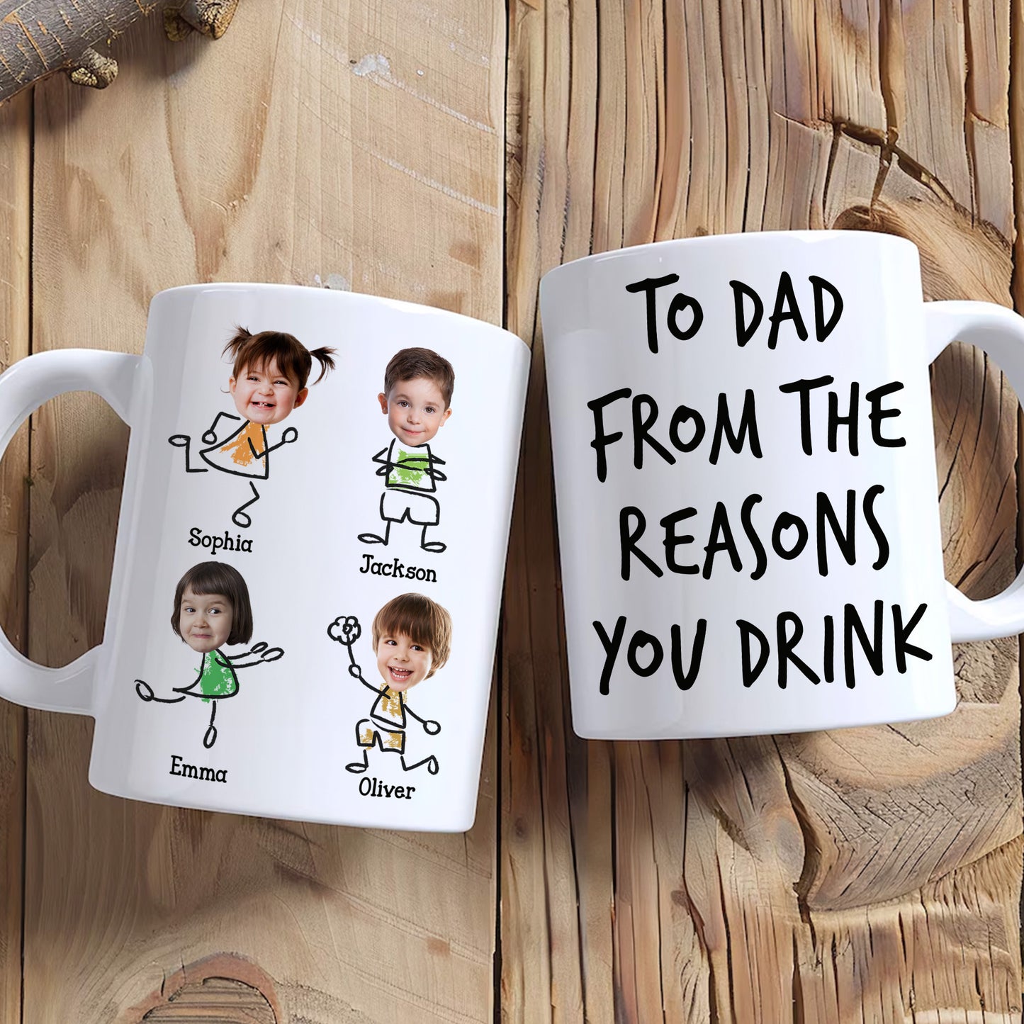 New Version To Dad From The Reasons You Drink - Personalized Photo Mug