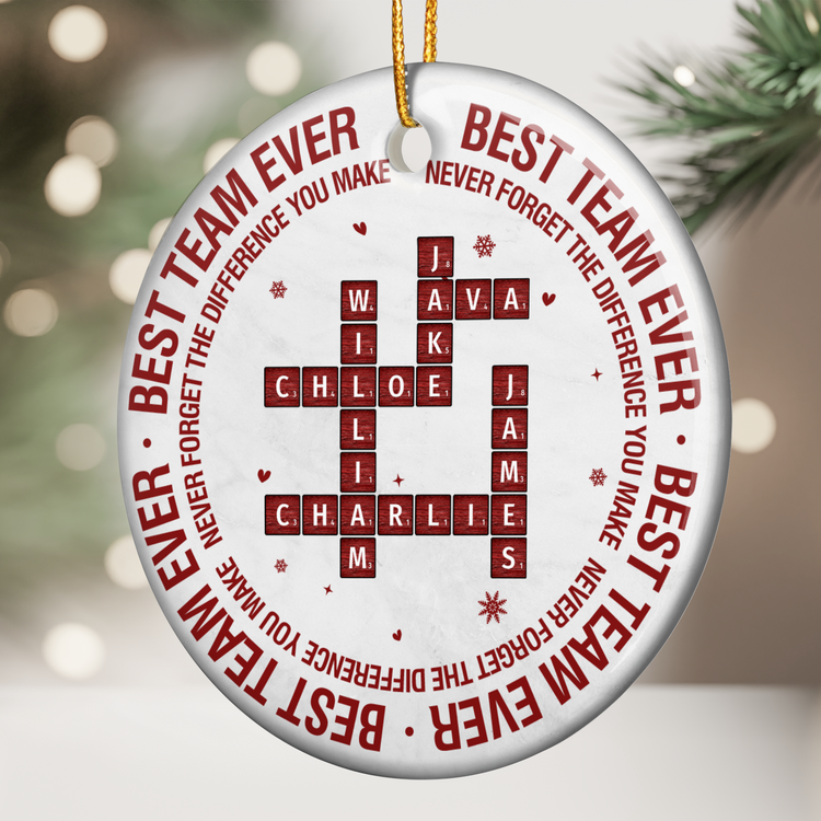 New-Version-Best-Team-Ever-Never-Forget-the-Difference-You-Make-Personalized-Ornament3