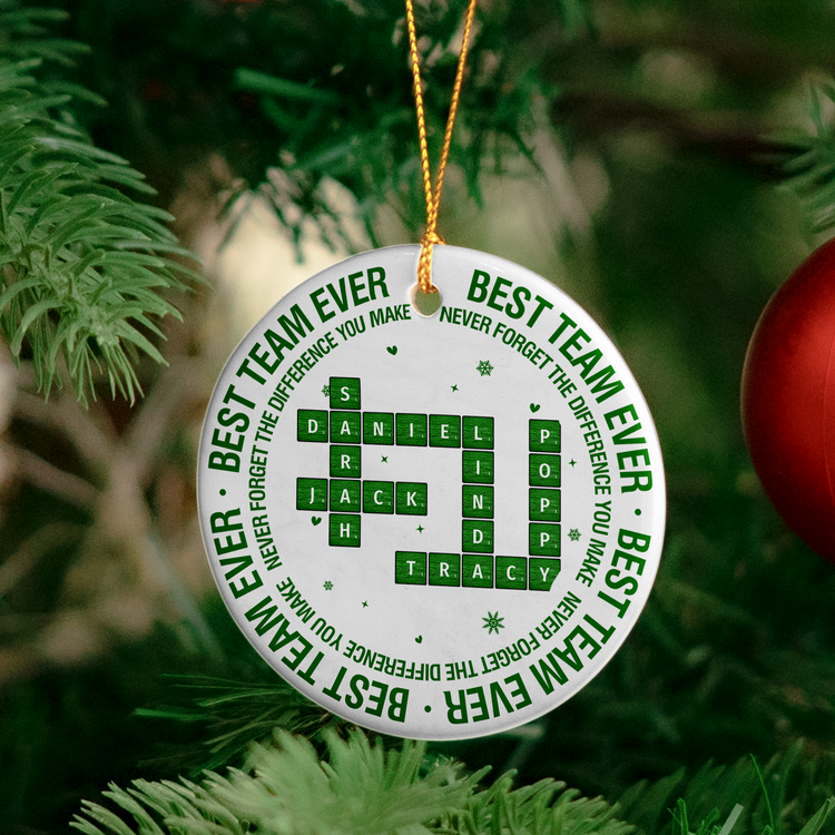 New-Version-Best-Team-Ever-Never-Forget-the-Difference-You-Make-Personalized-Ornament5