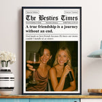 Newspaper The BFF Times - Upload Best Friend, Bestie Photo - Personalized Photo Poster/Canvas - Gift For Friend