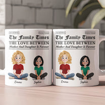 Newspaper Themed Gift For Mom, Daughter, Son Forever Love - Personalized Mug