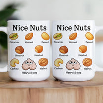 Nice Nuts Exchange Gift For Husband, Bf - Personalized Mug