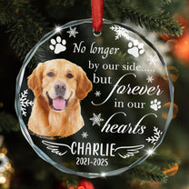 No Longer By Our Side But Forever In Our Hearts Pet - Personalized Glass Photo Ornament