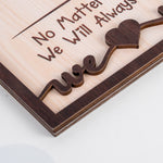 No Matter How Tall We Grow - Personalized Wooden Plaque