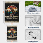 Not All Who Wander Are Lost Funny Gift For Golfers, Dad, Husband, Buddies, Golf Lovers - Personalized Golf Towel