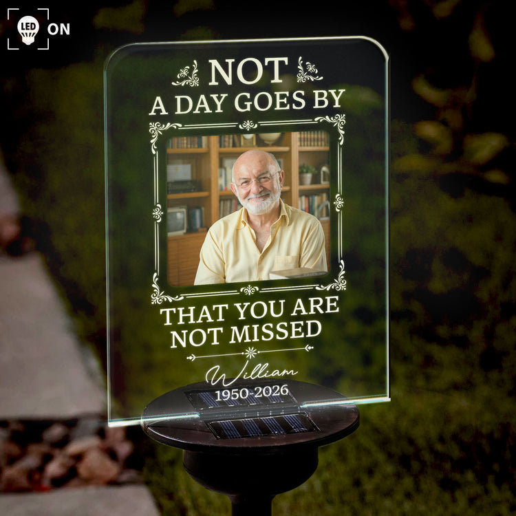 Not-A-Day-Goes-By-That-You-Are-Not-Missed-Sympathy-Gift-Personalized-Solar-Garden-Light-1