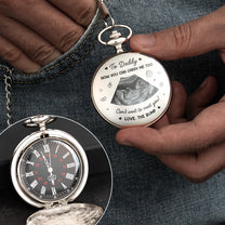 Now-You-Can-Carry-Me-Too-First-Fathers-Day-For-Dad-Husband-Personalized-Pocket-Watch-2