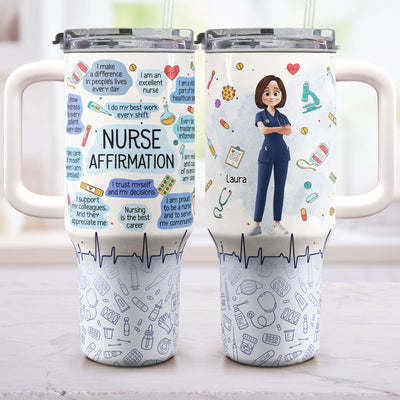 Nurse Affirmation - Personalized 40oz Tumbler With Straw