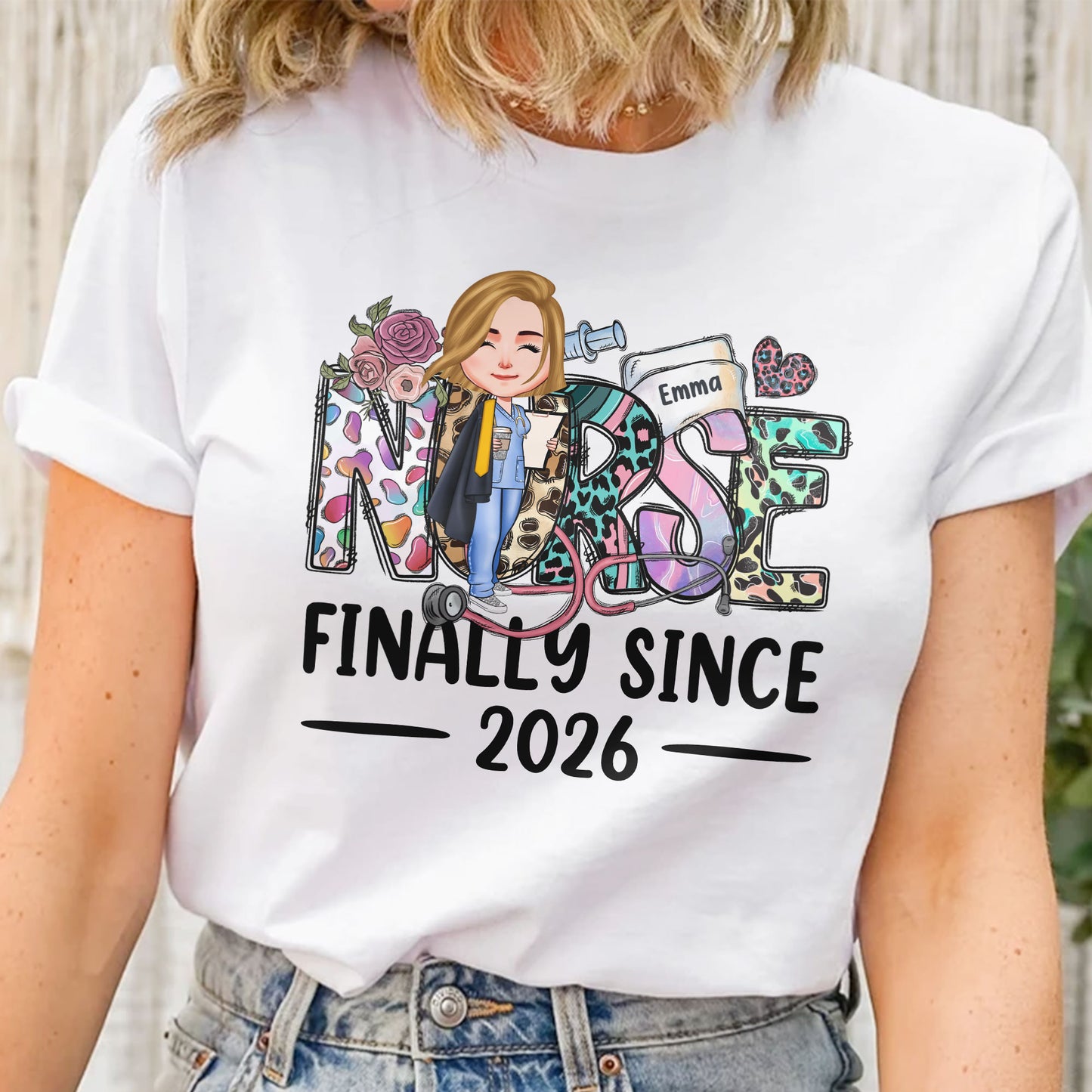 Nurse Finally - Personalized Shirt