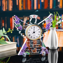 Nurse Gift - The Difference You've Made - Personalized Acrylic Desk Clock
