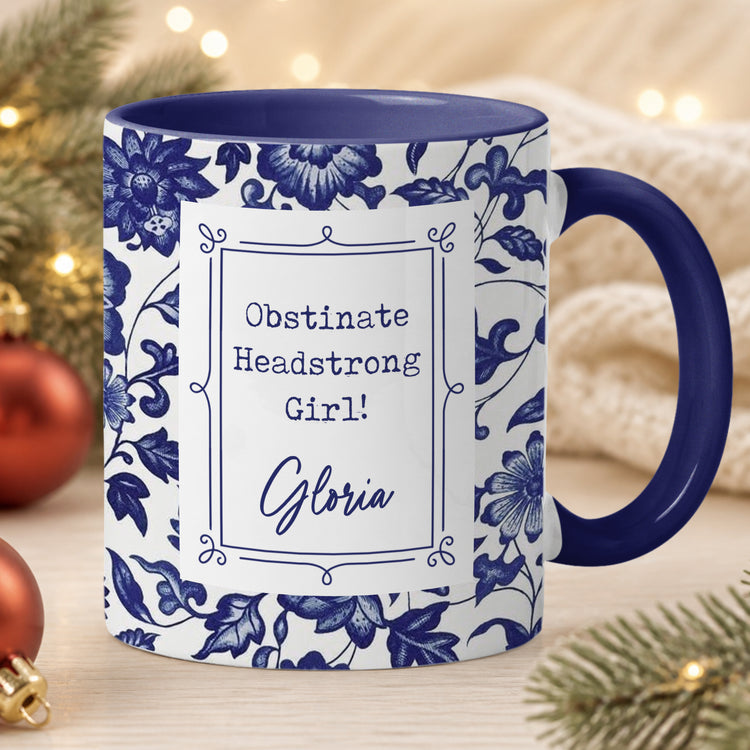 Obstinate-Headstrong-Girl!-Personalized-Mug-3