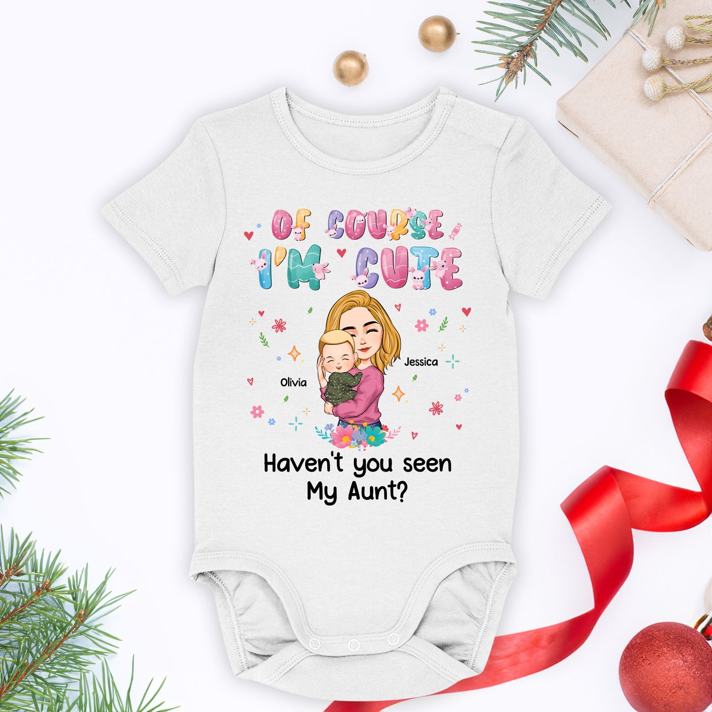 Of Course I'm Cute - Personalized Baby Onesie