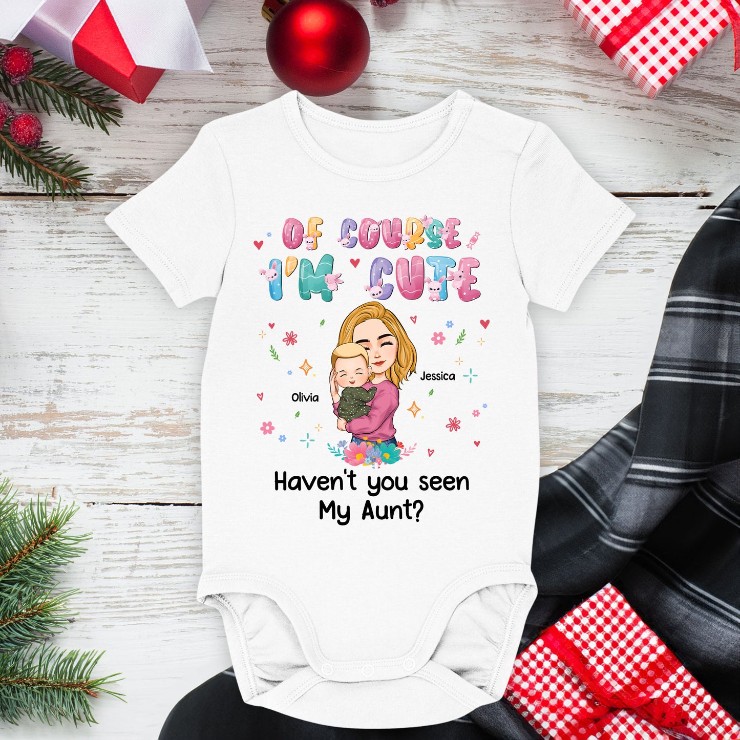 Of Course I'm Cute - Personalized Baby Onesie