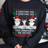 Oh Christmas Tree Your Ornaments Are History - Personalized Sweatshirt