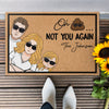 Oh Not You Again Funny Famiy - Personalized Doormat