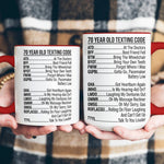 Old-Age-Funny-Texting-Code-Gifts-For-Him,-Dad,-Husband,-Grandpa,-Coworker-Personalized-Mug-6