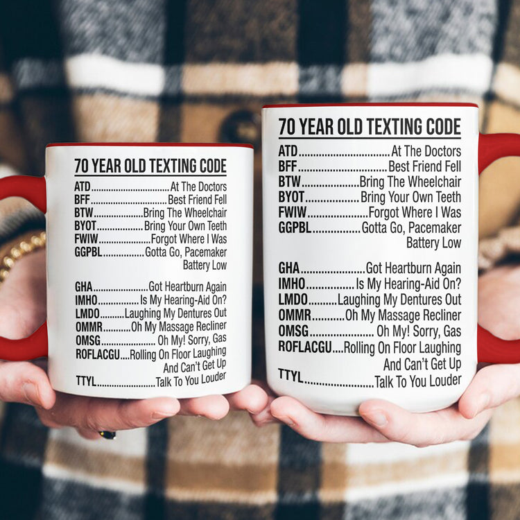 Old-Age-Funny-Texting-Code-Gifts-For-Him,-Dad,-Husband,-Grandpa,-Coworker-Personalized-Mug-6