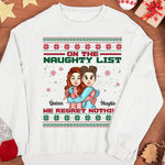 On The Naughty List - Personalized Sweatshirt