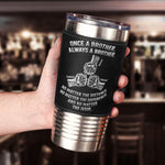 Once A Brother, Always A Brother, No Matter The Distance - Personalized 20oz Leather Wrapped Tumbler