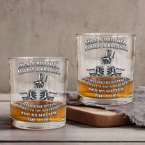 Once A Brother, Always A Brother, No Matter The Distance - Personalized Whiskey Glass