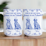 Once By My Side, Forever In My Heart Dog Memorial Toile De Jouy - Personalized Mug