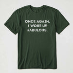 Once-Again,-I-Woke-Up-Awesome,-BTchy,-Sassy,-Funny-Exchange-Gift-Personalized-Shirt-5