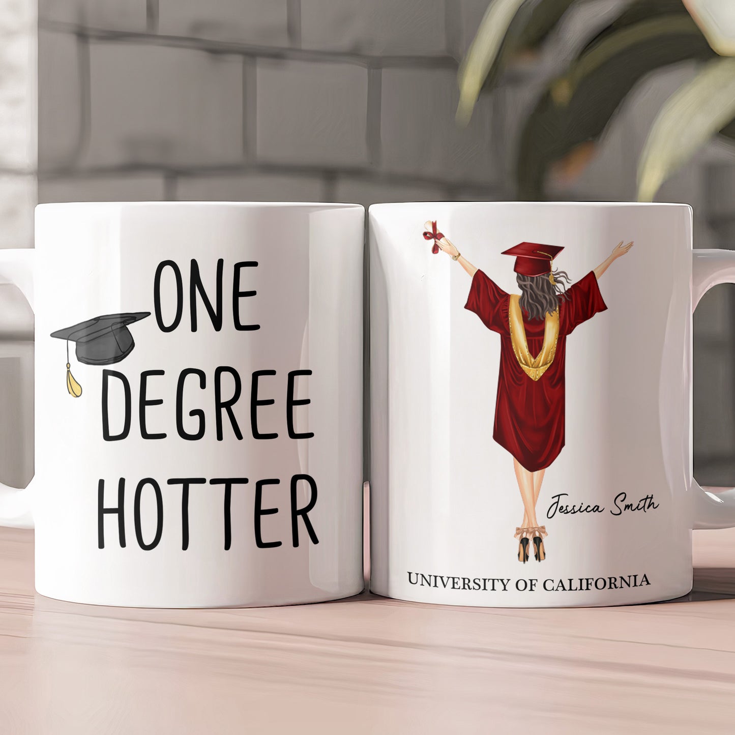 One Degree Hotter Graduation - Personalized Mug