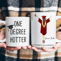 One Degree Hotter Graduation - Personalized Mug