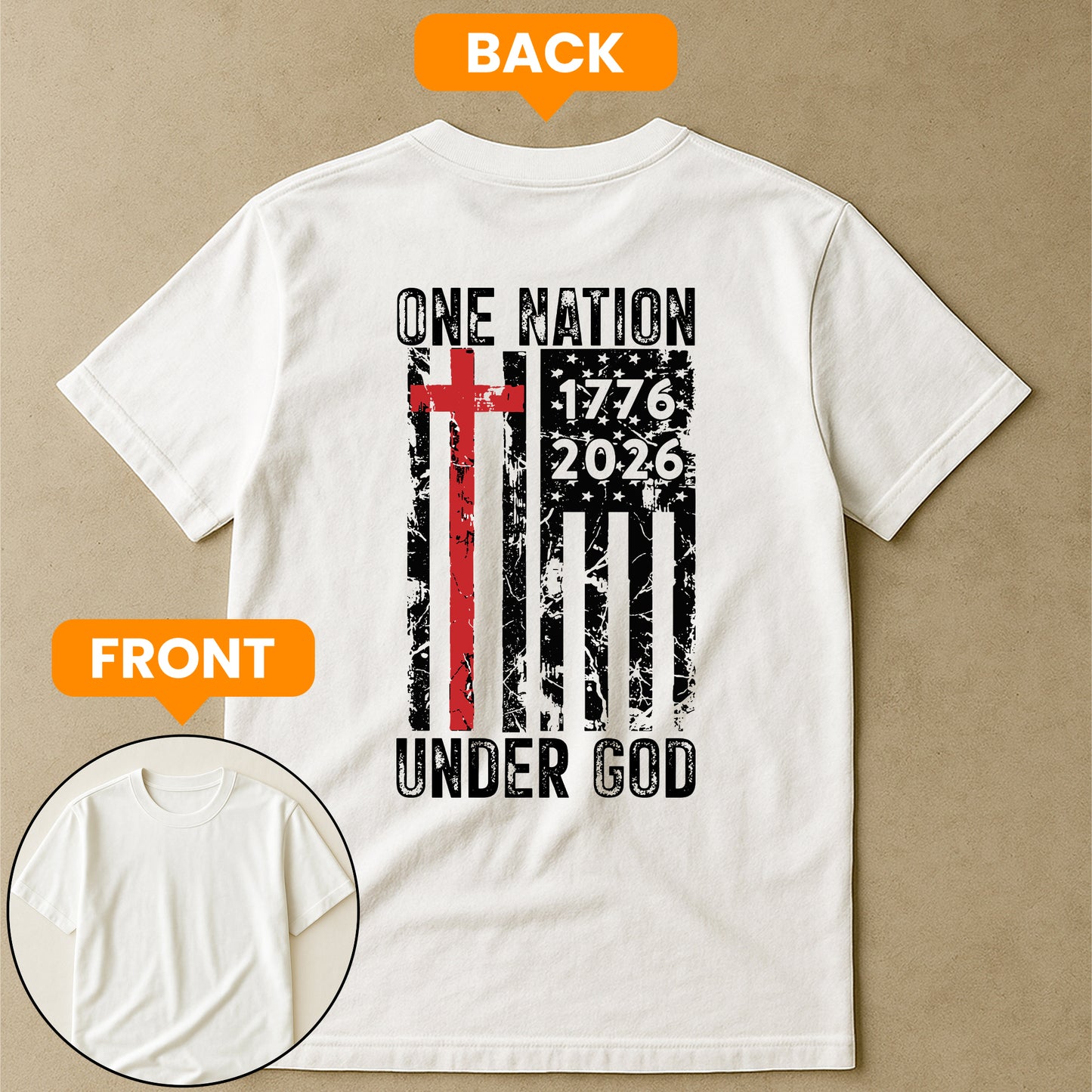One Nation Under God 250 Years - Back Printed Shirt