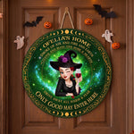 Only Good May Enter Here Witch Home Room Decor - Personalized Wood Sign