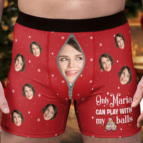Only Wife Can Play With My Balls - Personalized Photo Men's Boxer Briefs