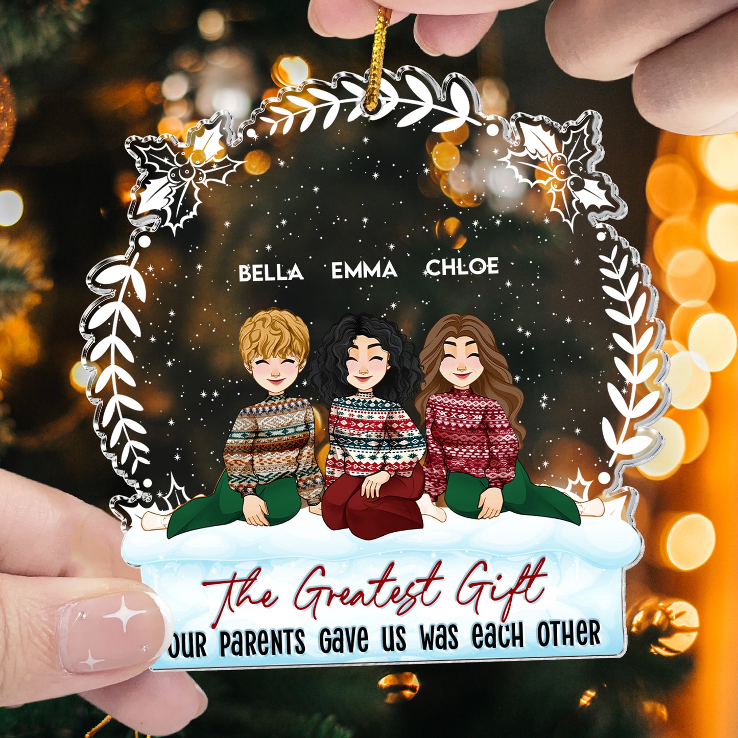 Our Best Gift Is Each Other - Personalized Acrylic Ornament