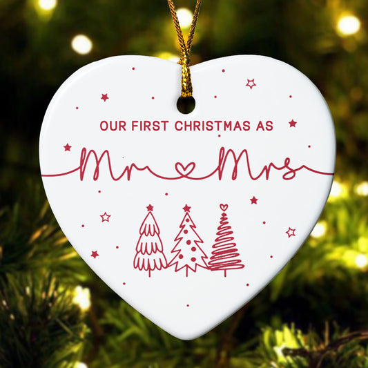 Our First Christmas As Mr And Mrs - Ceramic Ornament