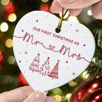 Our First Christmas As Mr And Mrs - Ceramic Ornament