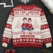 Our First Christmas As Mr & Mrs For Newlywed Couples - Personalized Ugly Sweater